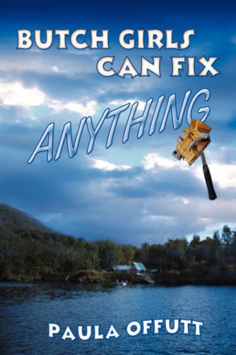 Stock image for Butch Girls Can Fix Anything for sale by WorldofBooks