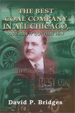 Stock image for The Best Coal Company in All Chicago. for sale by ThriftBooks-Dallas