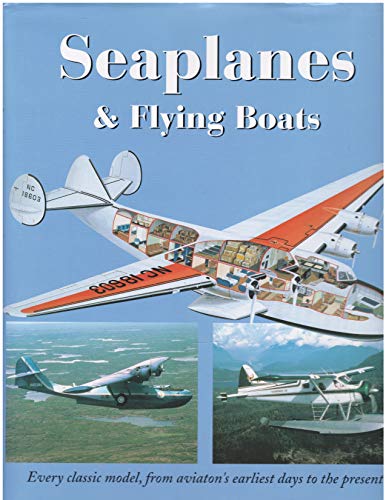 9781932302035: Seaplanes & Flying Boats [Hardcover] by