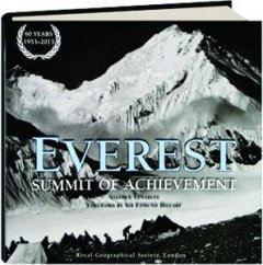 Beispielbild fr Everest: Summit of Achievement zum Verkauf von B-Line Books