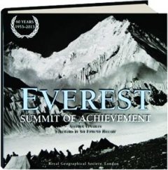 9781932302141: EVEREST SUMMIT OF ACHIEVEMENT 60 YEARS 1953-2013