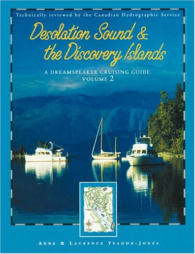 Stock image for Desolation Sound & the Discovery Islands for sale by ThriftBooks-Dallas