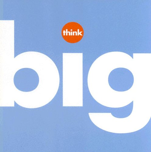 Imagen de archivo de Think Big a la venta por SecondSale