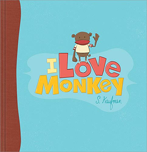 Beispielbild fr I Love Monkey zum Verkauf von Wonder Book