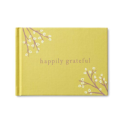 Imagen de archivo de Happily Grateful  " This book truly celebrates gratitude and life  s abundance. a la venta por HPB-Ruby