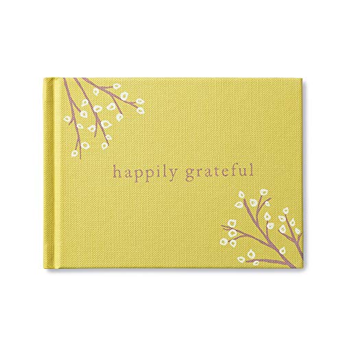 Stock image for Happily Grateful " This book truly celebrates gratitude and lifes abundance. for sale by BooksRun