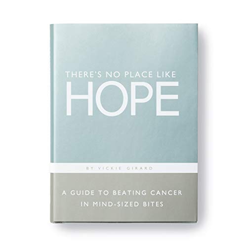 Imagen de archivo de There's No Place Like Hope: A Guide to Beating Cancer in Mind-Sized Bites: A Book of Hope, Help and Inspiration for Cancer Patients and Their Fami a la venta por Half Price Books Inc.