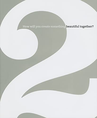 Beispielbild fr The 2 Book: How Will You Create Something Beautiful Together? zum Verkauf von SecondSale