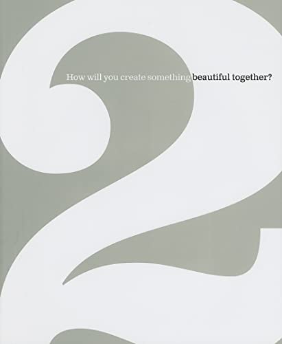 Stock image for The 2 Book: How Will You Create Something Beautiful Together? for sale by SecondSale