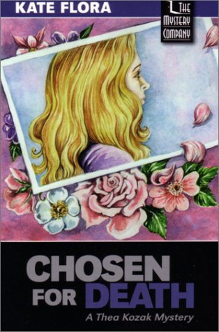 Beispielbild fr Chosen for Death (Thea Kozak Mysteries) zum Verkauf von Wonder Book