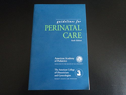 Beispielbild fr Guidelines for Perinatal Care by AAP/ACOG (2007) Paperback zum Verkauf von SecondSale