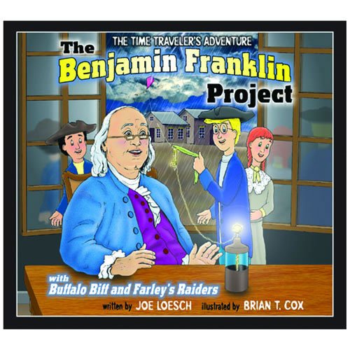 Beispielbild fr The Benjamin Franklin Project with CD (Audio) (Time Traveler Adventures) zum Verkauf von Half Price Books Inc.