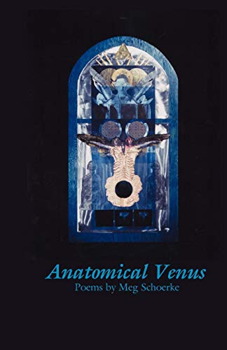 Anatomical Venus (9781932339192) by Schoerke, Meg