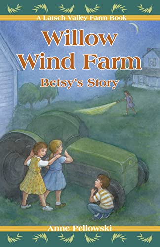 Imagen de archivo de Willow Wind Farm: Betsys Story (Volume 4) (Latsch Valley Farm Series) a la venta por Goodwill