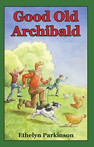 9781932350425: Good Old Archibald