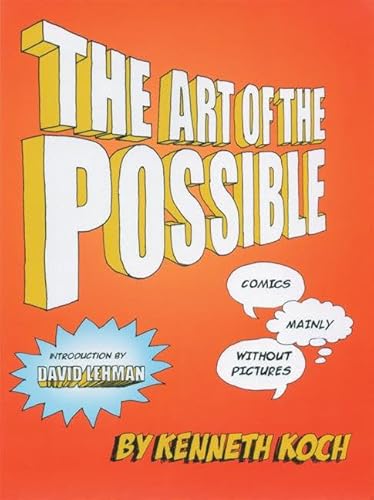 Imagen de archivo de The Art of the Possible!: Comics Mainly Without Pictures a la venta por Front Cover Books