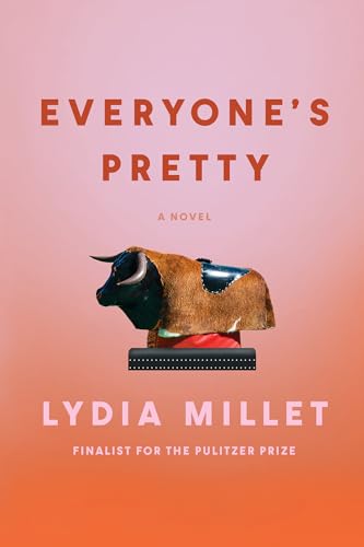 Stock image for Everyone's Pretty : A Novel for sale by Better World Books