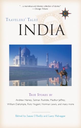 Beispielbild fr Travelers' Tales India: True Stories (Travelers' Tales Guides) zum Verkauf von WorldofBooks