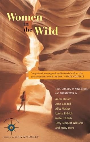9781932361063: Women in the Wild: True Stories of Adventure and Connection (Travelers' Tales Guides)