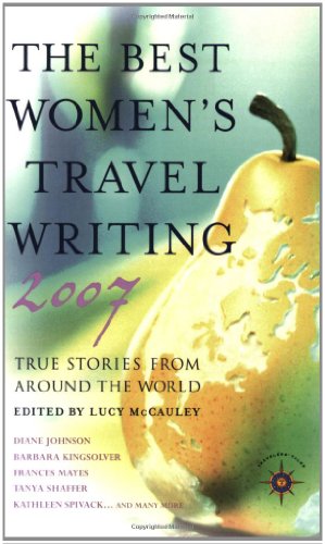 Stock image for The Best Women's Travel Writing: True Stories from Around the World for sale by ThriftBooks-Atlanta