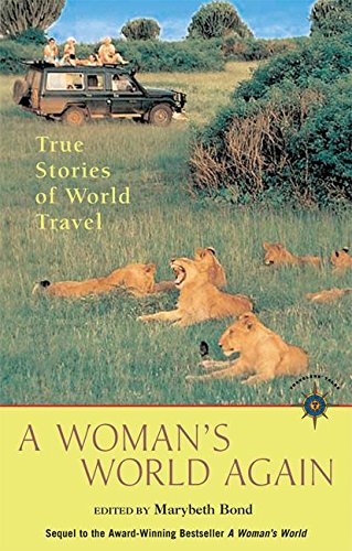 9781932361520: A Woman's World Again: True Stories of World Travel [Lingua Inglese]