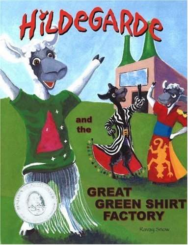9781932362107: Hildegarde and the Great Green Shirt Factory (Hildegarde series)