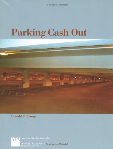 9781932364095: Parking Cash Out