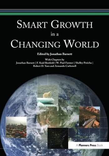 Imagen de archivo de Smart Growth in a Changing World a la venta por Revaluation Books