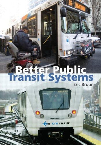 Beispielbild fr Better Public Transit Systems: Analyzing Investments and Performance zum Verkauf von Half Price Books Inc.