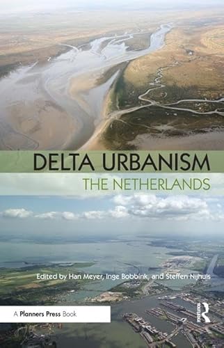 9781932364866: Delta Urbanism: The Netherlands: The Netherlands