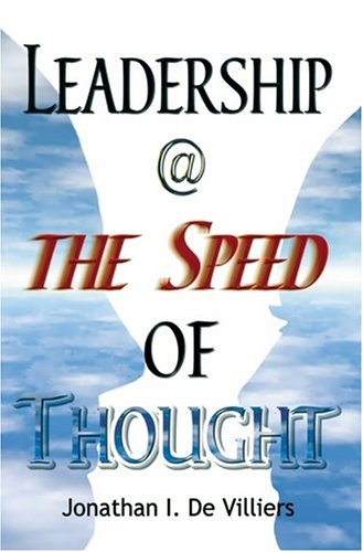 Stock image for Leadership @ The Speed Of Thought for sale by J. HOOD, BOOKSELLERS,    ABAA/ILAB