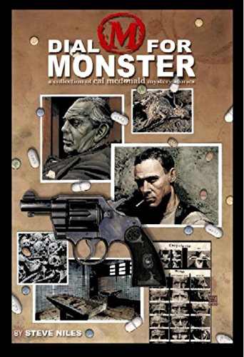 Beispielbild für Dial M For Monster: A Collection Of Cal McDonald Mystery Stories zum Verkauf von Hippo Books