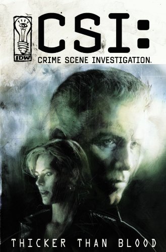 9781932382099: CSI: Crime Scene Investigation: Thicker Than Blood