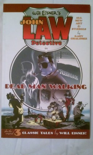 9781932382273: Will Eisner's John Law Detective: Dead Man Walking