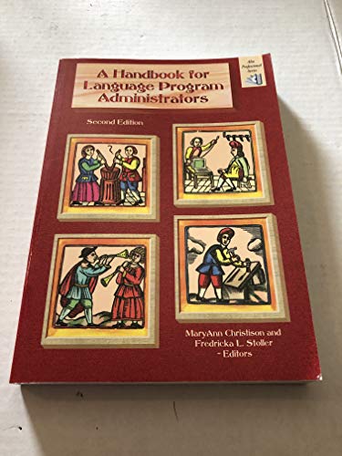 Beispielbild fr Handbook for Language Program Administrators (Alta Professional) zum Verkauf von Wizard Books