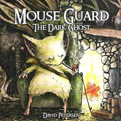 Beispielbild fr Mouse Guard The Dark Ghost (Volume 4) zum Verkauf von SecondSale