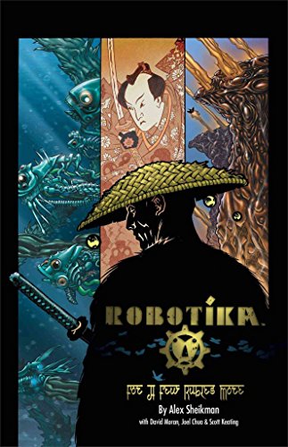 Robotika Volume 2: For a Few Rubles More (9781932386714) by Sheikman, Alex