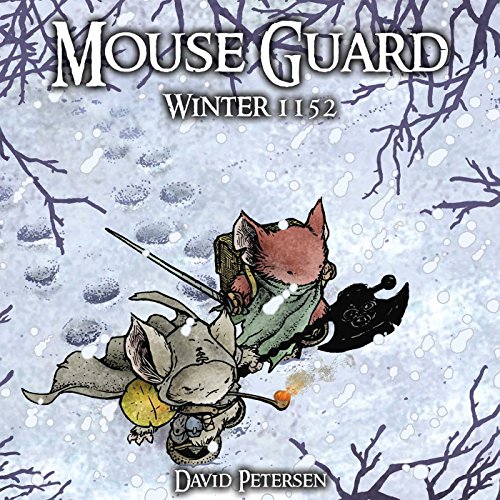 Mouse Guard: Winter 1152 (9781932386745) by Petersen, David