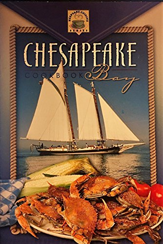 Stock image for Keepsake Cuisine Series - Chesapeake Bay Cookbook for sale by Your Online Bookstore