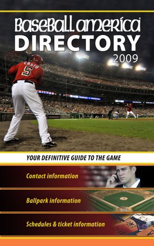 Imagen de archivo de Baseball America Directory 2009: Your Definitive Guide to the Game a la venta por Star Canyon Books