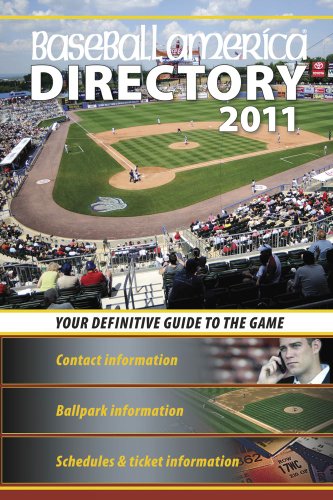 Imagen de archivo de Baseball America 2011 Directory: 2011 Baseball Reference, Schedules, Contacts, Phone Info & More a la venta por Keeper of the Page