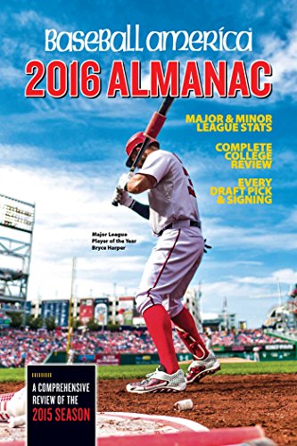 Imagen de archivo de Baseball America 2016 Almanac : Comprehensive Review of the 2015 Season a la venta por Better World Books