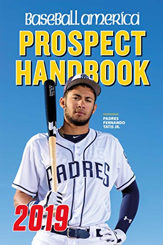 Stock image for Baseball America 2019 Prospect Handbook for sale by SecondSale