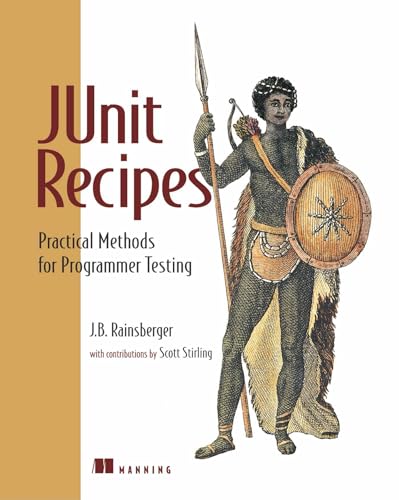 9781932394238: JUnit Recipes: Practical Methods for Programmer Testing