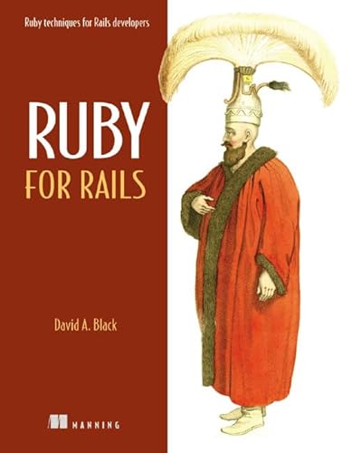 Stock image for Ruby for Rails: Ruby Techniques for Rails Developers for sale by SecondSale