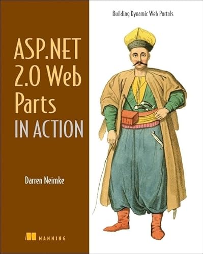 Imagen de archivo de ASP.NET 2.0 Web Parts in Action: Building Dynamic Web Portals a la venta por Buchpark