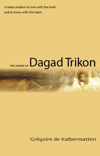 Beispielbild fr The Legend of Dagad Trikon zum Verkauf von SecondSale