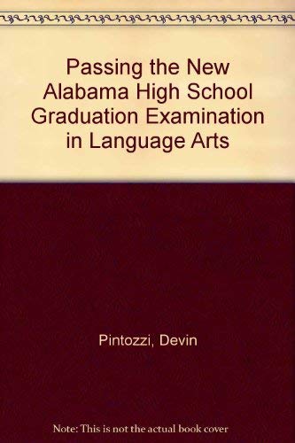 9781932410013: Passing the New Alabama High School Graduation Examination in Language Arts