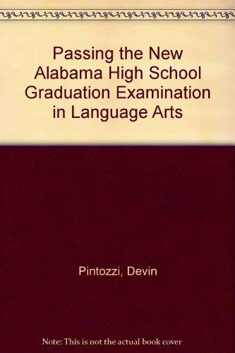 Passing the New Alabama High School Graduation Examination in Language Arts