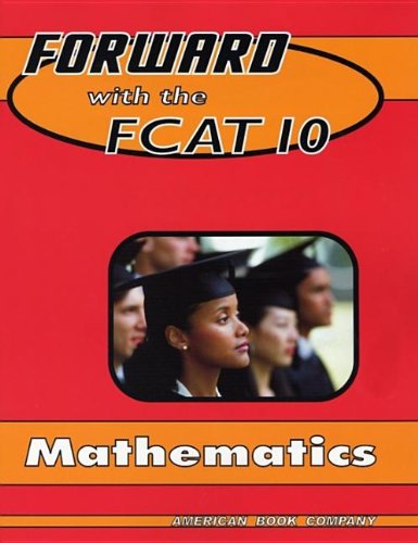 9781932410679: Title: Forward with the FCAT 10 in Mathematics